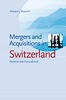 Mergers and Acquisitions in Switzerland