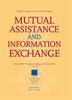 Mutual Assistance and Information Exchange