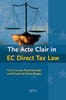 The Acte Clair in EC Direct Tax Law